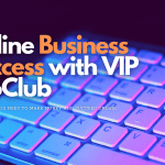 Maximizing Your Online Business Success with VIP ProClub